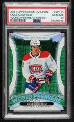 Cole Caufield [Green] #WP-10 Hockey Cards 2021 Upper Deck Ovation World Premiere Prices