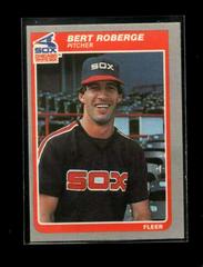 Bert Roberge #525 Baseball Cards 1985 Fleer Prices
