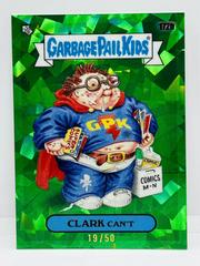 CLARK Can't [Green] #172b Garbage Pail Kids 2022 Sapphire Prices