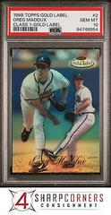 Greg Maddux [Class 1 Gold Label] Baseball Cards 1998 Topps Gold Label Prices
