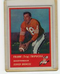 Frank Tripucka #79 Football Cards 1963 Fleer Prices