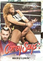 Becky Lynch #CG-3 Wrestling Cards 2019 Topps WWE SmackDown Live Corey Says Prices
