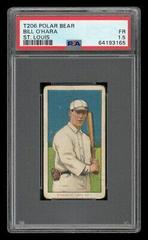 Bill O'Hara [St. Louis] Baseball Cards 1909 T206 Polar Bear Prices