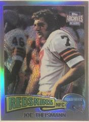 Joe Theismann #42 Football Cards 2001 Topps Archives Reserve Prices