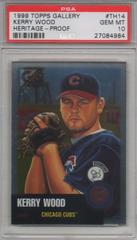 Kerry Wood [Proof] Baseball Cards 1999 Topps Gallery Heritage Prices