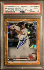 Brandon Howlett [Orange] Baseball Cards 2020 Bowman Sapphire Autographs Prices