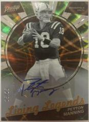 Peyton Manning [Autograph] #LL-26 Football Cards 2023 Panini Prestige Living Legends Prices