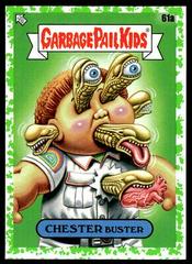 Chester Buster [Green] Garbage Pail Kids Intergoolactic Mayhem Prices