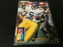 Tyrone Wheatley #14 Football Cards 1995 Collector's Choice Prices