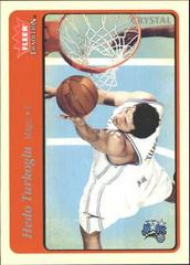 Hedo Turkoglu #199 Basketball Cards 2004 Fleer Prices