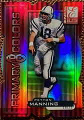 Peyton Manning [Red Die Cut] Football Cards 1999 Panini Donruss Elite Primary Colors Prices