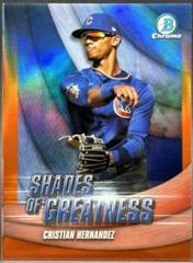 Cristian Hernandez [Orange] Baseball Cards 2022 Bowman Chrome Shades of Greatness Prices