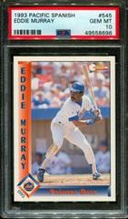 Eddie Murray #545 Baseball Cards 1993 Pacific Spanish Prices