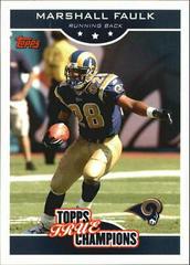 Marshall Faulk #13 Football Cards 2006 Topps True Champions Prices