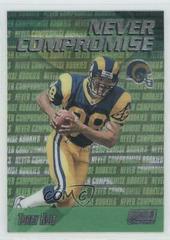 Torry Holt #NC8 Football Cards 1999 Stadium Club Chrome Never Compromise Prices
