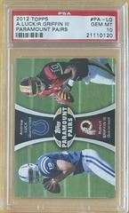 Andrew Luck, Robert Griffin III #PA-LG Football Cards 2012 Topps Paramount Pairs Prices