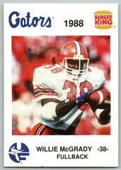 Willie McGrady #12 Football Cards 1988 Burger King Florida Gators Prices