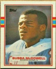 Bubba McDowell Football Cards 1989 Topps Traded Prices