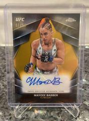 Maycee Barber [Gold Refractor] #CVA-MBA Ufc Cards 2024 Topps Chrome UFC Veteran Autograph Prices