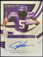 LaDainian Tomlinson #GS-LTO Football Cards 2022 Panini Immaculate Collegiate All Time Greats Signatures Prices