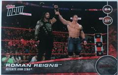Roman Reigns #134 Wrestling Cards 2017 Topps Now WWE Prices