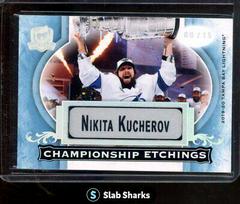Nikita Kucherov Hockey Cards 2020 Upper Deck The Cup Championship Etchings Prices