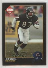 Tom Waddle #18 Football Cards 1992 Collector's Edge Prices