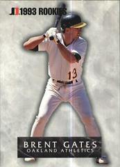 Brent Gates Baseball Cards 1993 Jimmy Dean Rookies Prices