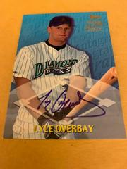 Lyle Overbay [Certified Autograph] Baseball Cards 2000 Topps Traded Prices
