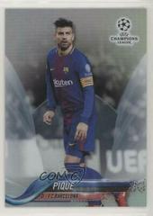 Pique [Refractor] Soccer Cards 2017 Topps Chrome UEFA Champions League Prices
