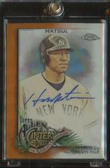 Hideki Matsui [Orange] #AGA-HM Baseball Cards 2022 Topps Allen & Ginter Chrome Autographs Prices