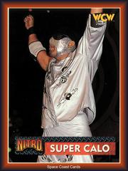 Super Calo #15 Wrestling Cards 1999 Topps WCW/nWo Nitro Prices