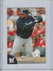 Prince Fielder Baseball Cards 2007 Fleer Prices