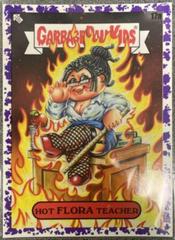 Hot FLORA Teacher [Purple] #17a Garbage Pail Kids Late To School Prices
