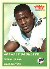 Adewale Ogunleye [Green] #148 Football Cards 2004 Fleer Tradition Prices