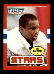 Irv Eatman #12 Football Cards 1985 Topps USFL Prices