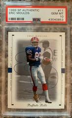 Eric Moulds Football Cards 1999 SP Authentic Prices