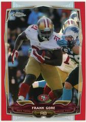 Frank Gore [Red Refractor] Football Cards 2014 Topps Chrome Prices