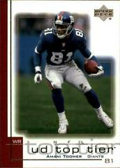 Amani Toomer #110 Football Cards 2001 Upper Deck Top Tier Prices