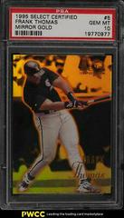 Frank Thomas [Mirror Gold] Baseball Cards 1995 Select Certified Prices