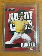 Catfish Hunter [Red] Baseball Cards 2022 Topps No Hit Club Prices