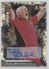 Tully Blanchard [Pyro Autograph ] Wrestling Cards 2022 Upper Deck AEW Prices