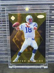 Peyton Manning [Gold Redemption 100] #S183 Football Cards 1998 Collector's Edge Masters Prices