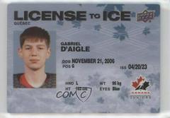 Gabriel D'Aigle #LI-23 Hockey Cards 2023 Upper Deck Team Canada Juniors License to Ice Prices