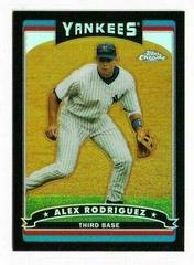 Alex Rodriguez [Black Refractor] Baseball Cards 2006 Topps Chrome Prices