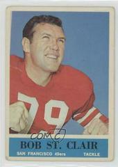 Bob St. Clair #164 Football Cards 1964 Philadelphia Prices