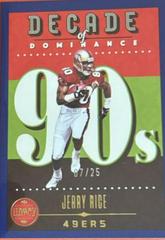 Jerry Rice [Blue] #DOD-8 Football Cards 2023 Panini Legacy Decade of Dominance Prices