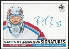 Patrick Roy Hockey Cards 2020 SP Signature Edition Legends Century Prices