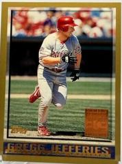 Gregg Jefferies #341 Baseball Cards 1998 Topps Prices