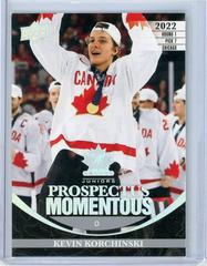 Kevin Korchinski Hockey Cards 2023 Upper Deck Team Canada Juniors Prospectus Momentous Prices